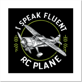 I Speak Fluent Rc Plane Posters and Art